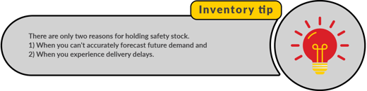 2 reasons for safety stock